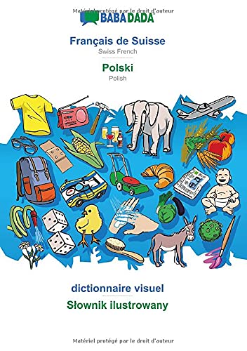 Babadada, Francais De Suisse - Polski, Dictionnaire Visuel - Slownik Ilustrowany