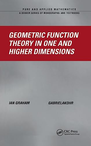 Geometric Function Theory in One and Higher Dimensions [Hardcover]