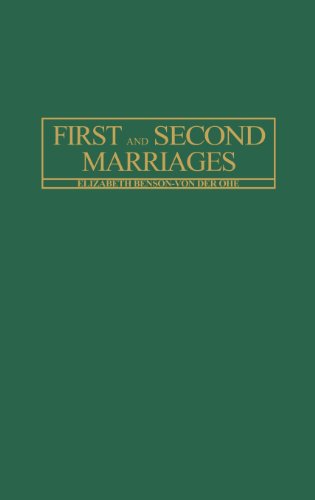 First And Second Marriages (changing Issues In The Family) [Hardcover]