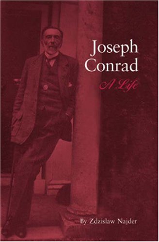 Joseph Conrad A Life (studies In English And American Literature And Culture) [Hardcover]