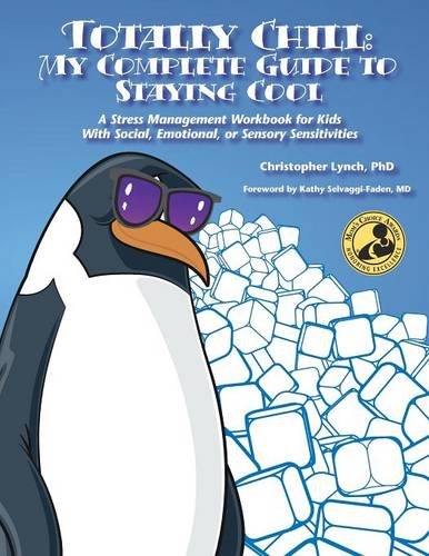 Totally Chill My Complete Guide to Staying Cool [Paperback]