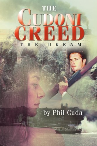 The Cudoni Creed The Dream [Paperback]