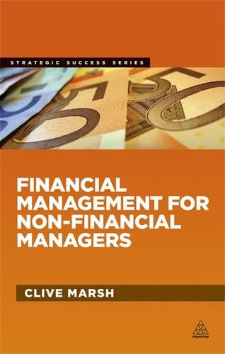 Financial Management for Non-Financial Managers [Paperback]