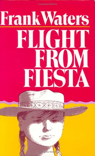 Flight From Fiesta [Hardcover]