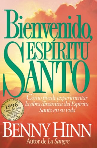 Bienvenido, Espritu Santo [Paperback]
