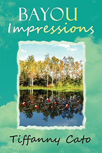 Bayou Impressions [Paperback]