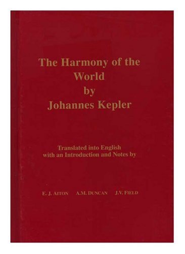 Harmony of the World by Johannes Kepler [Hardcover]