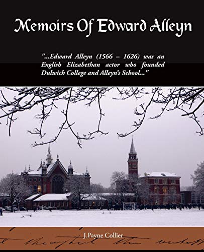 Memoirs of Edward Alleyn [Paperback]