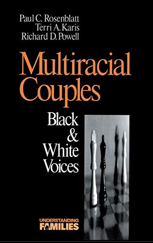 Multiracial Couples Black &amp White Voices [Hardcover]