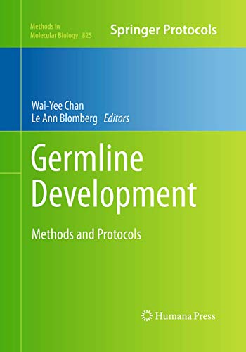 Germline Development Methods and Protocols [Paperback]