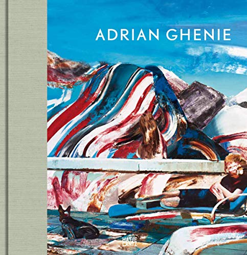 Adrian Ghenie Paintings 2014-2019 [Hardcover]