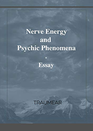 Nerve Energy and Psychic Phenomena [Paperback]