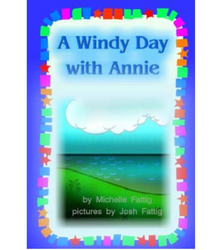 A Windy Day With Annie [Paperback]