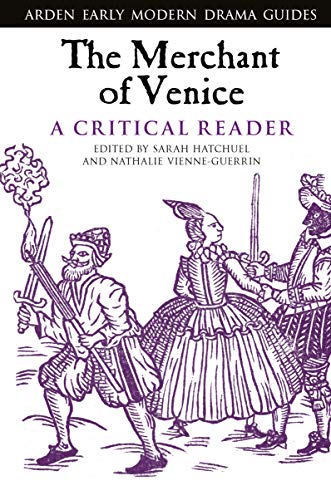 The Merchant of Venice A Critical Reader [Hardcover]