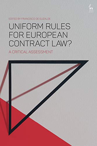 Uniform Rules for European Contract Law A Critical Assessment [Paperback]