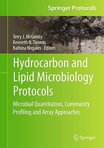 Hydrocarbon and Lipid Microbiology Protocols Microbial Quantitation, Community  [Hardcover]