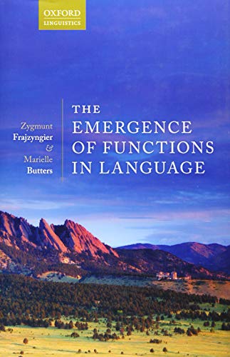 The Emergence of Functions in Language [Hardcover]