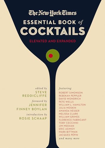 The New York Times Essential Book of Cocktails (Second Edition) Over 400 Classi [Hardcover]