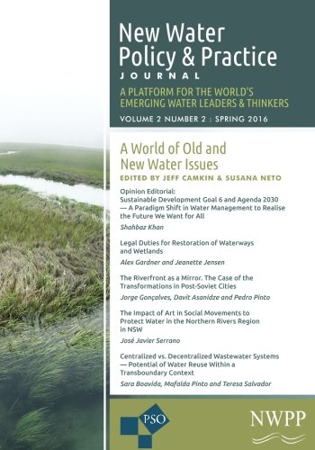 A World Of Old And New Water Issues Volume 2, Number 2 Of New Water Policy And  [Paperback]