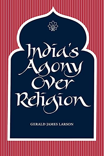 India's Agony Over Religion (suny Series In Religious Studies) (suny Series, Rel [Paperback]