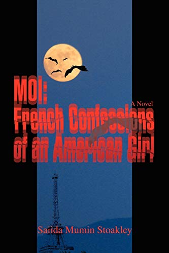 MOI French Confessions of an American Girl  French Confessions of an American  [Unknown]