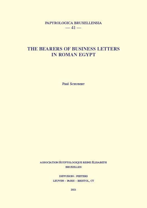 The Bearers of Business Letters in Roman Egypt [Paperback]