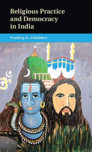 Religious Practice and Democracy in India [Hardcover]
