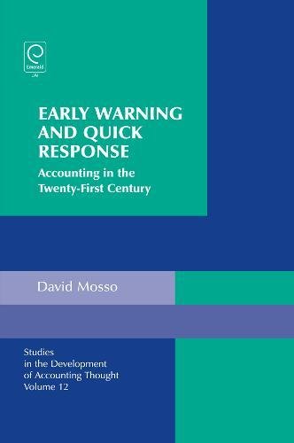 Early Warning and Quick Response  Accounting in the Twenty-First Century [Hardcover]