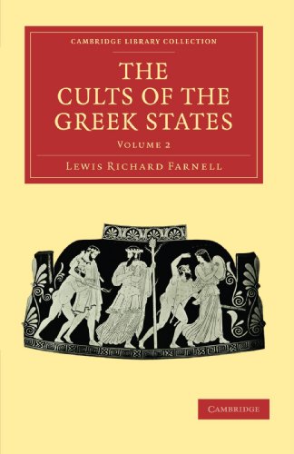 The Cults of the Greek States [Paperback]