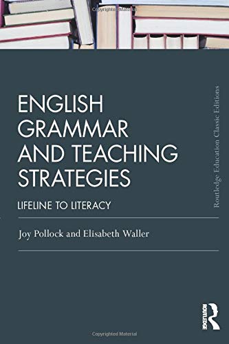 English Grammar and Teaching Strategies Lifeline to Literacy [Paperback]