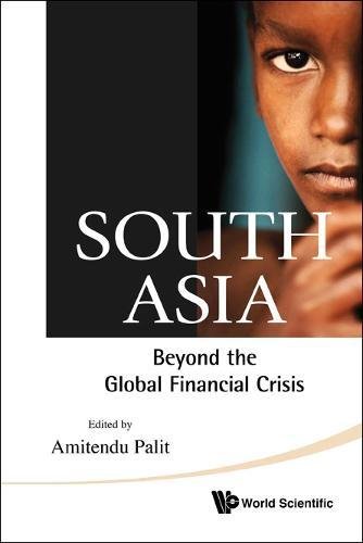 South Asia Beyond the Global Financial Crisis [Hardcover]