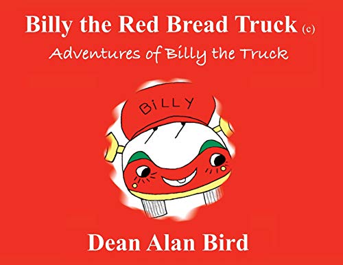 Billy the Red Bread Truck Adventures of Billy the Truck [Paperback]