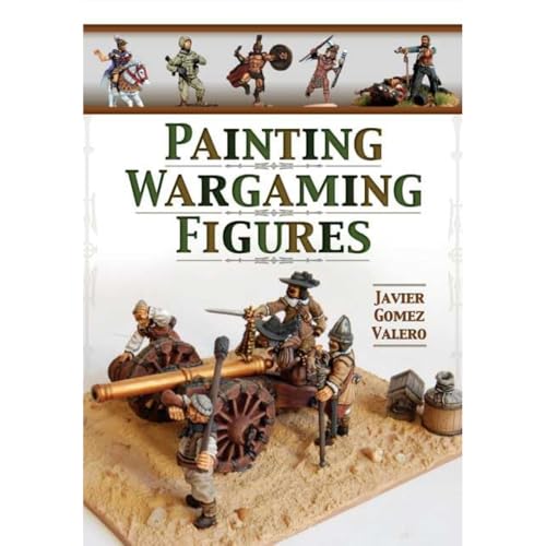 Painting Wargaming Figures [Paperback]