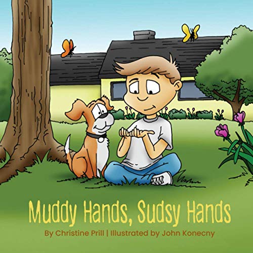 Muddy Hands, Sudsy Hands [Paperback]