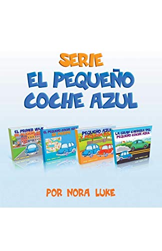 Serie el Pequeo Coche Azul Coleccin de Cuatro Libros [Paperback]