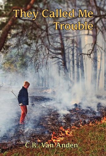 They Called Me Trouble [Hardcover]