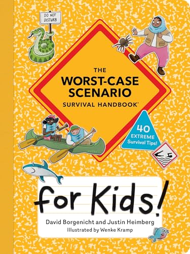 The Worst-Case Scenario Survival Handbook for Kids [Paperback]