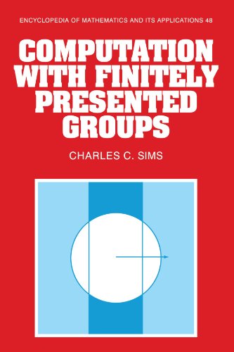 Computation with Finitely Presented Groups [Paperback]