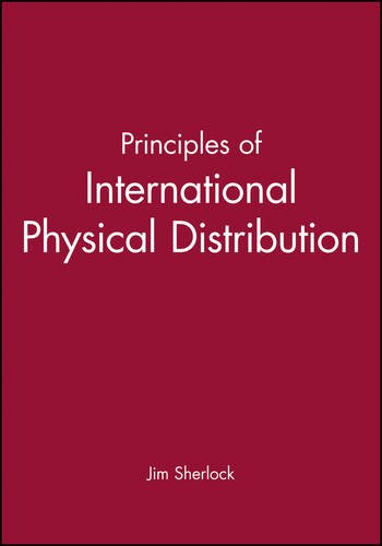 Principles of International Physical Distribution [Paperback]