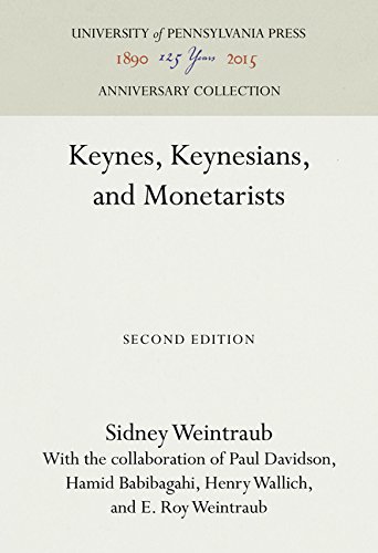 Keynes, Keynesians, and Monetarists [Hardcover]