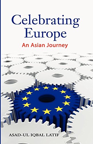 Celebrating Europe An Asian Journey [Paperback]