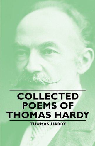 Collected Poems Of Thomas Hardy [Paperback]