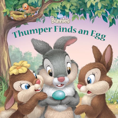 Thumper Finds an Egg [Paperback]
