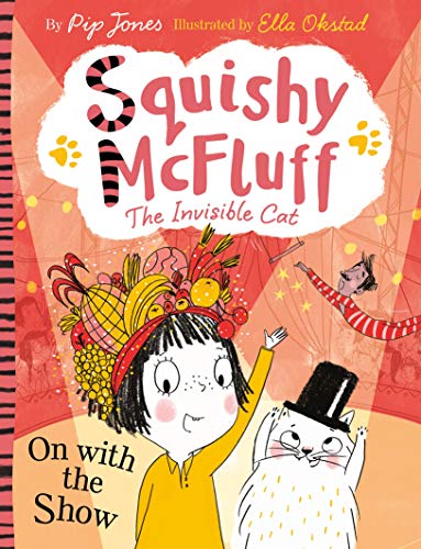 Squishy McFluff On with the Show [Paperback]