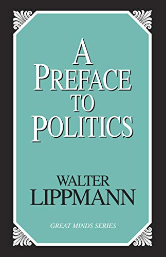 A Preface To Politics [Paperback]