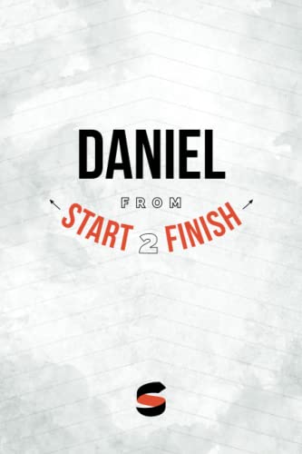 Daniel From Start2finish (start2finish Bible Studies) [Paperback]