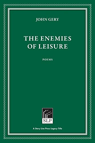 The Enemies of Leisure [Paperback]