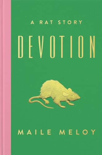 Devotion A Rat Story [Hardcover]