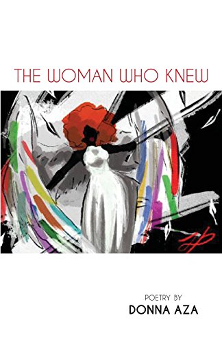 The Woman Who Knew [Paperback]