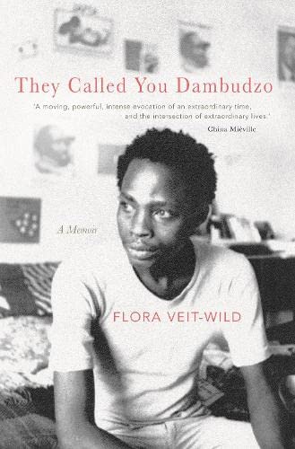 They Called You Dambudzo A Memoir [Hardcover]